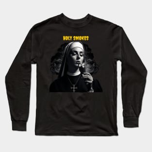 Holy smokes Long Sleeve T-Shirt